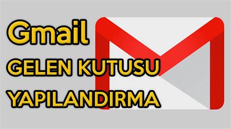gmail gelen giden posta sunucusu